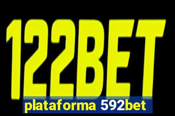 plataforma 592bet